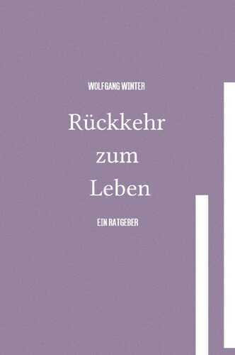 Rückkehr zum Leben