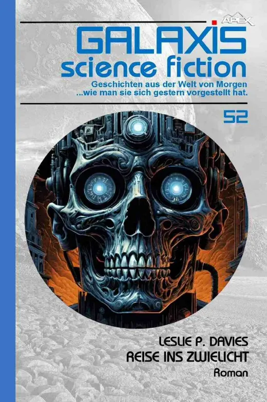 Galaxis Science Fiction, Band 52: Reise ins Zwielicht