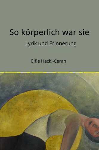 So körperlich war sie