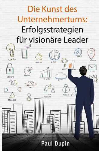 Die Kunst des Unternehmertums: