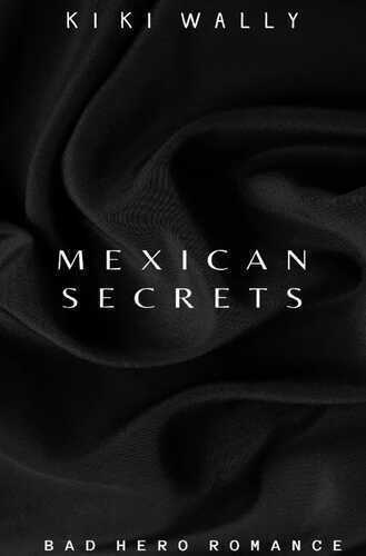 Logan und Juana / Mexican Secrets