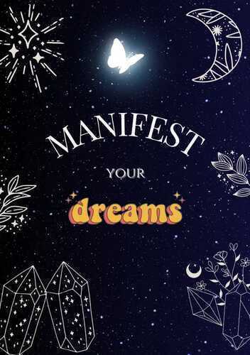 Manifest your dreams - Notizbuch zum manifestieren nach der 3-6-9 Methode