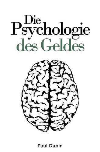 Die Psychologie des Geldes