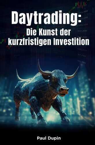 Daytrading: — Paul Dupin