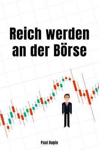 Reich werden an der Börse