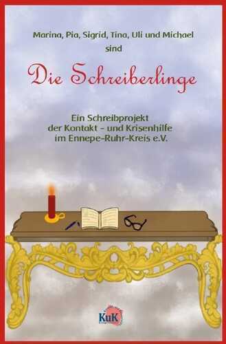 Die Schreiberlinge — Marina, Pia, Sigrid, Tina, Uli und Michael Die Schreiberlinge