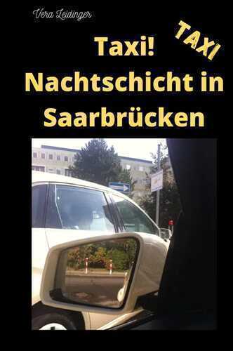 TAXI! Nachtschicht in -Saarbrücken