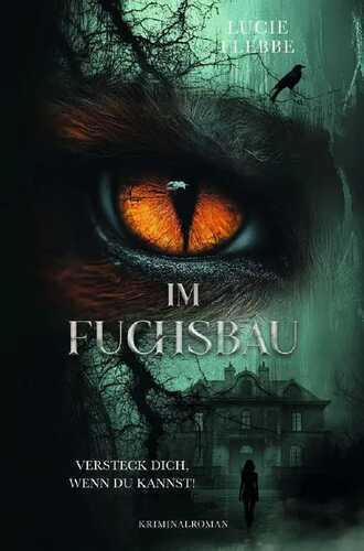 Im Fuchsbau - Versteck dich, wenn du kannst!