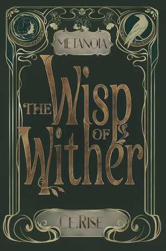 Metanoia: The Wisp of Wither