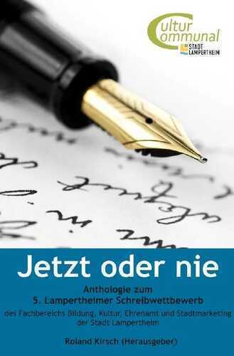 Jetzt oder nie — Roland Kirsch