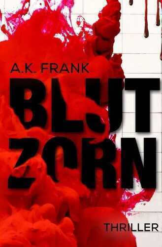 Blutzorn — A. K. Frank
