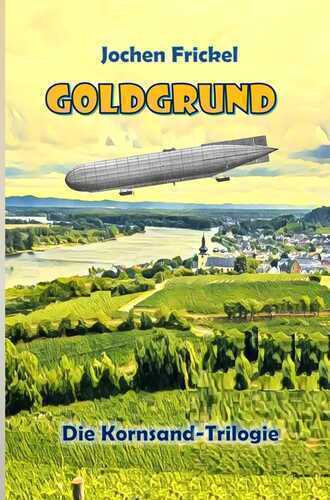 Goldgrund — Jochen Frickel