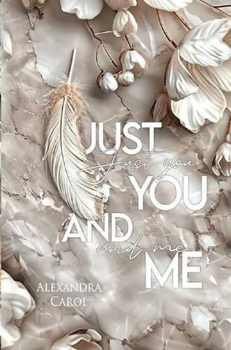 Just you and me