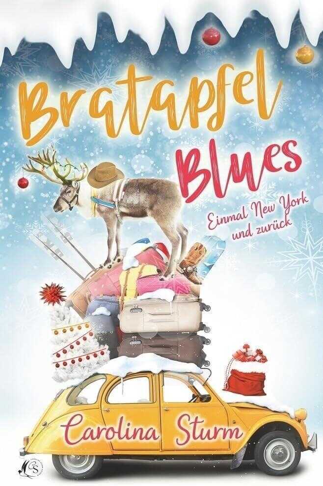 Bratapfel Blues: Einmal New York und Zurück
