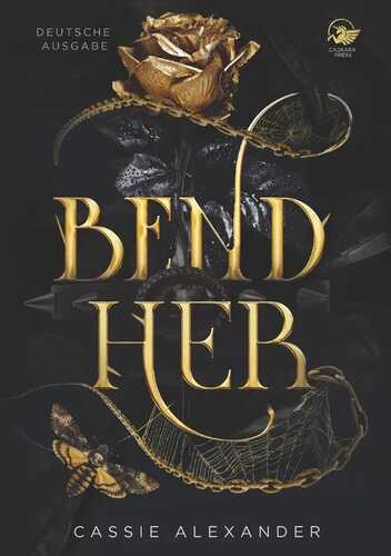 Bend Her — Cassie Alexander