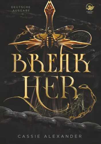 Break Her — Cassie Alexander