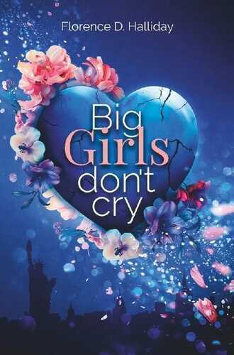 Big Girls don’t cry