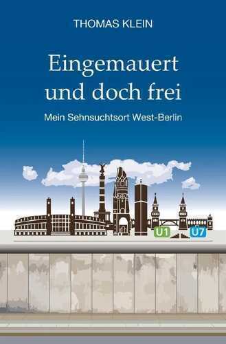 Eingemauert und doch frei