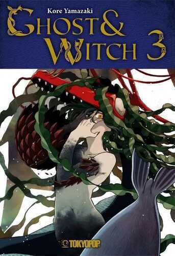Ghost & Witch 03 — Kore Yamazaki