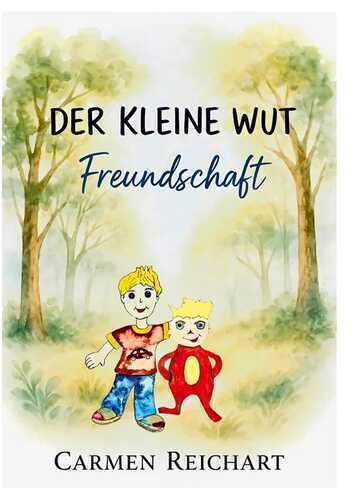 Der Kleine Wut — Carmen Reichart