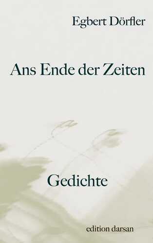 Ans Ende der Zeiten