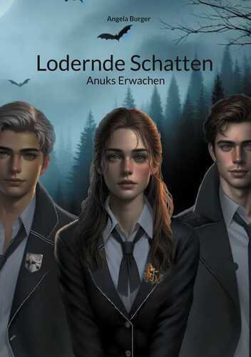 Lodernde Schatten — Angela Burger