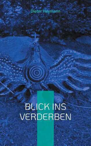 Blick ins Verderben