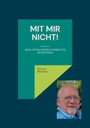 Mit mir nicht! — Kersten Wächtler