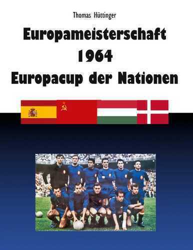 Europameisterschaft 1964 Europacup der Nationen
