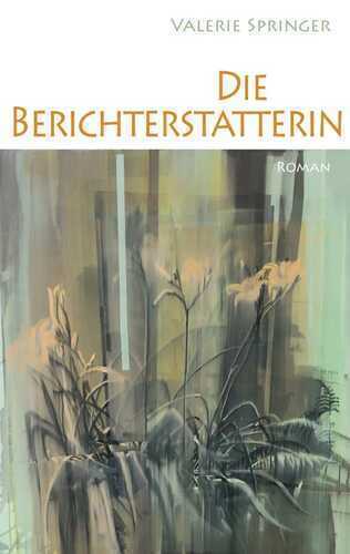 Die Berichterstatterin
