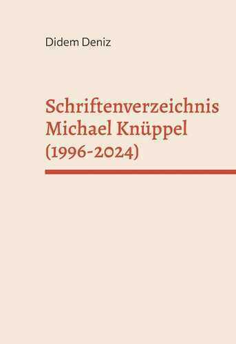 Schriftenverzeichnis Michael Knüppel (1996-2024)