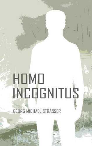 Homo Incognitus