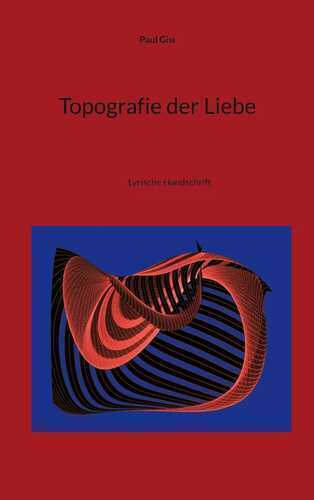 Topografie der Liebe