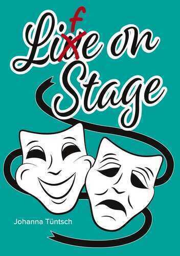 Life on Stage