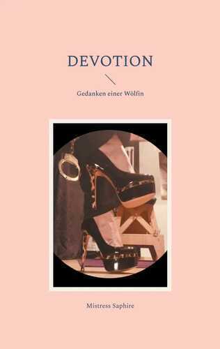 Devotion — Mistress Saphire