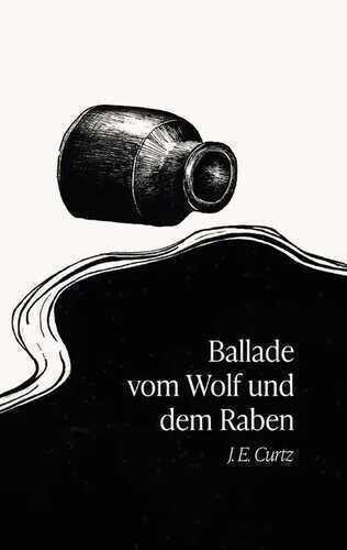 Ballade vom Wolf und dem Raben