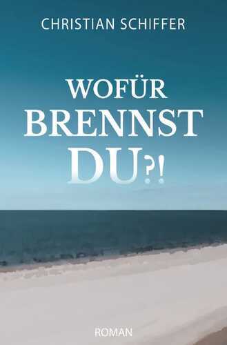 Wofür brennst du?!