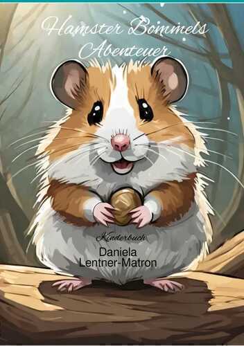 Die Abenteuer des Hamsters Bommel
