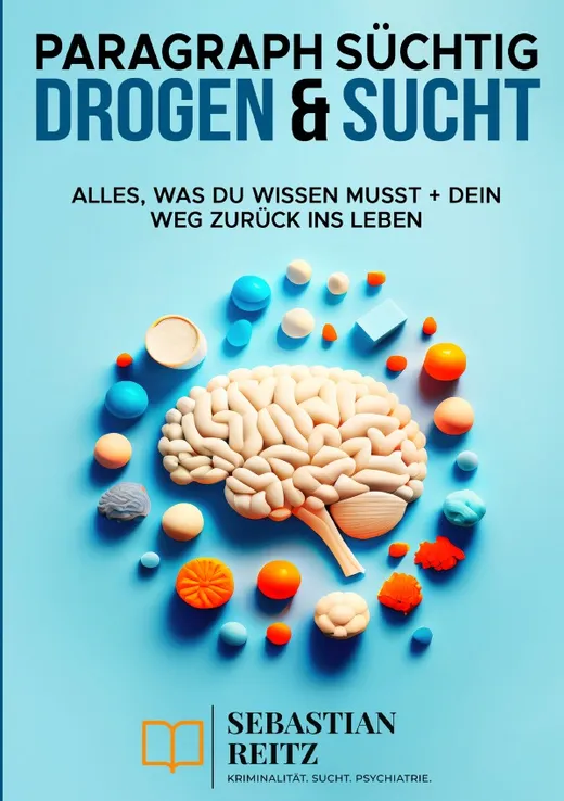 Paragraph Süchtig - Drogen & Sucht
