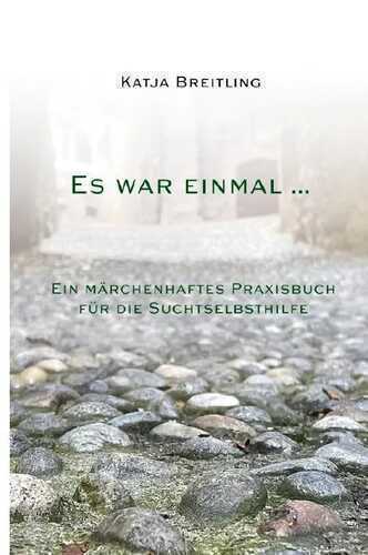Es war einmal ...