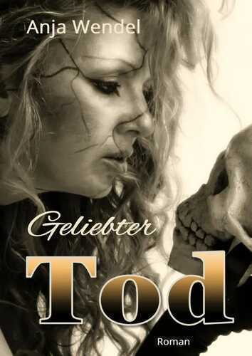 Geliebter Tod