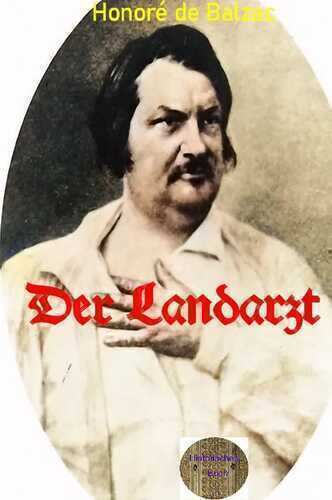 Der Landarzt — Honore de Balzac