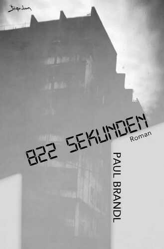 822 Sekunden — Paul Brandl