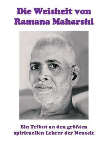 Die Weisheit von Ramana Maharshi