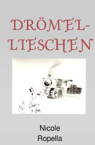 Drömellieschen — Nicole Ropella