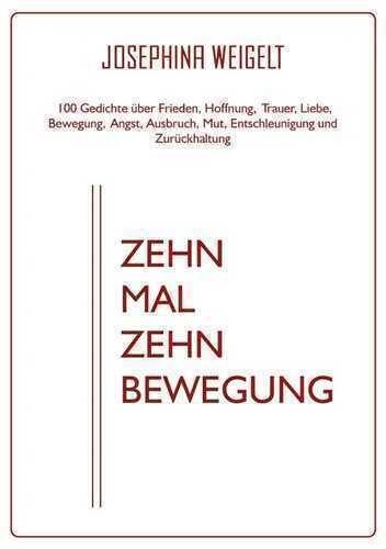 Zehn Mal Zehn Bewegung