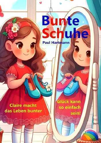 Bunte Schuhe — Paul Hartmann