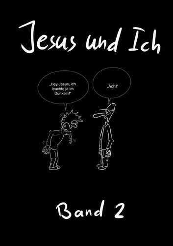 Jesus und Ich