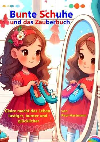 Bunte Schuhe und das Zauberbuch