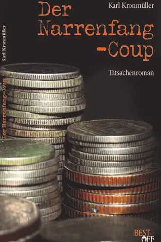 Der Narrenfang Coup